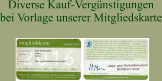 Diverse Kauf-Vergünstigungen  bei Vorlage unserer Mitgliedskarte